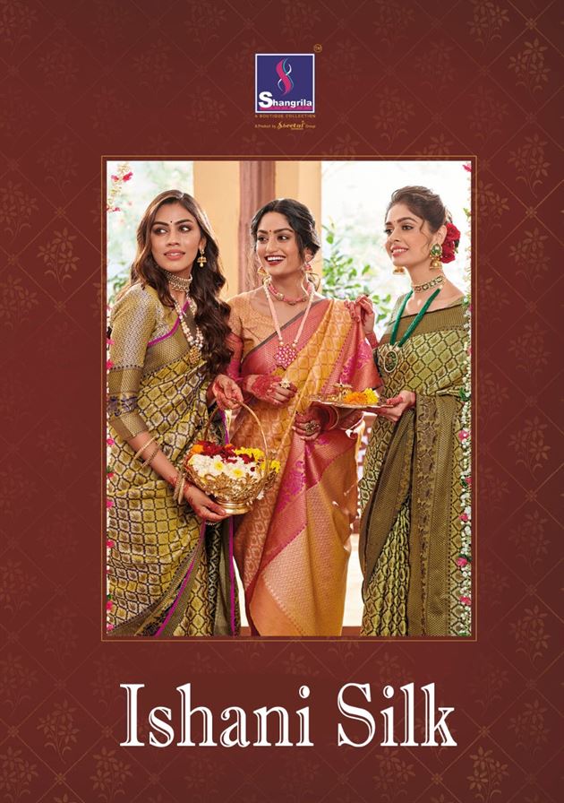 Shangrila present Ishani silk sarees catalogue